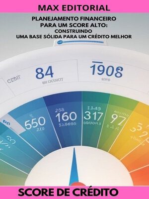 cover image of Planejamento Financeiro para um Score Alto
